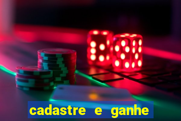 cadastre e ganhe 10 reais bet